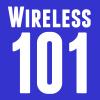 Wireless 101